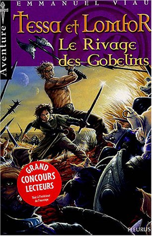 couverture de : Les Rivages des gobelins Tome 1