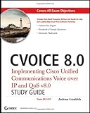 Image de CVOICE 8.0: Implementing Cisco Unified Communications Voice over IP and QoS v8.0: Exam 642-437