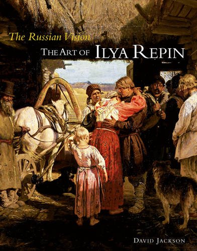 Download The Russian Vision: The Art of Ilya Repin Download The Russian Vision: The Art of Ilya Repin