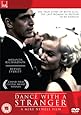 Dance With A Stranger [DVD]