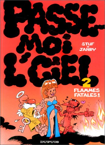couverture de : PASSE-MOI L'CIEL T.2 - FLAMMES FATALES