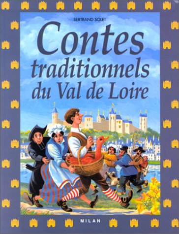 couverture de : Contes traditionnels du Val de Loire