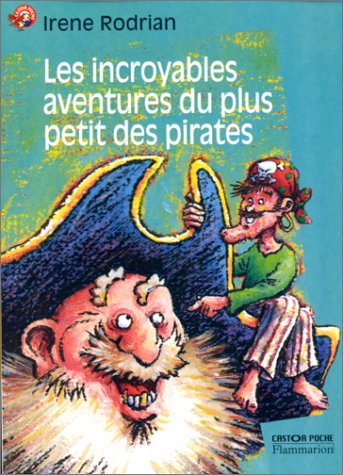 <a href="/node/63158">Les incroyables aventures du plus petit des pirates</a>