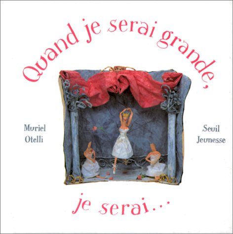 couverture de : Quand je serai grande, je serai...