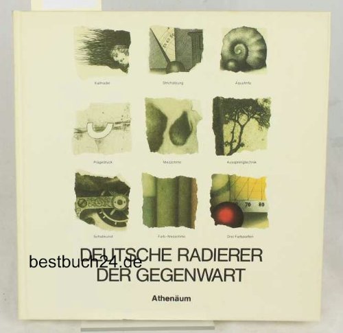 Preisvergleich Produktbild Deutsche Radierer der Gegenwart