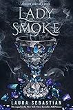 Lady Smoke: Ash Princess 2 by 
