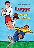 Lugge haut drauf by 