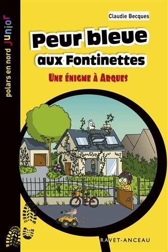 couverture de : Peur bleue aux Fontinettes