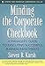 Minding the Corporate Checkbook: A Manager's Guide to Executing Successful Business Investments (English Edition) by
