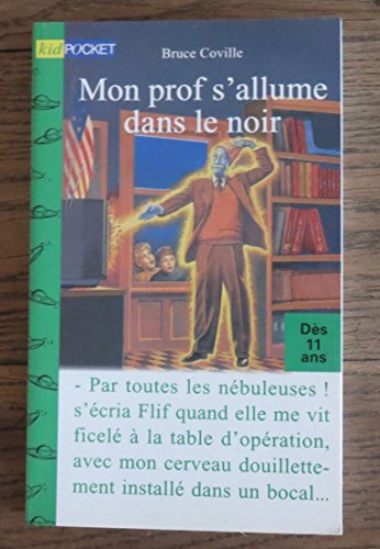 couverture de : Mon prof s'allume dans le noir