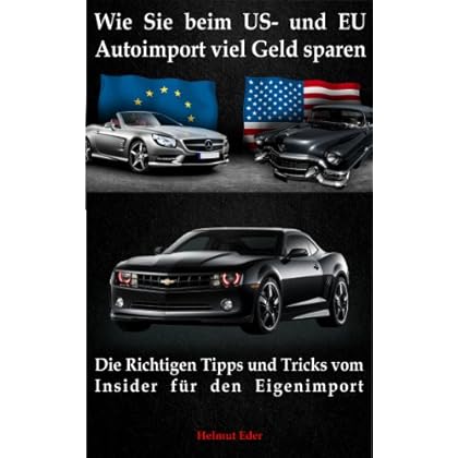 [PDF] Download Wie Sie beim US- und EU Autoimport viel Geld sparen Kostenlos
