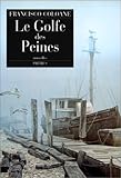 Le Golfe des Peines