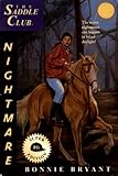 Nightmare (Saddle Club(R) Book 6) (English Edition) by Bonnie Bryant