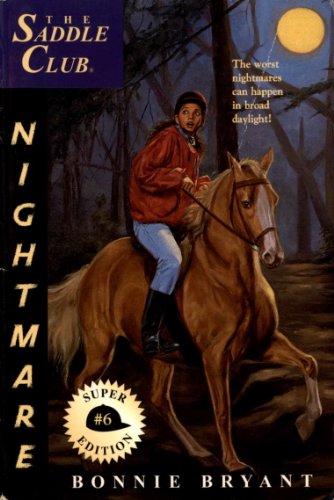 Nightmare (Saddle Club(R) Book 6) (English Edition)