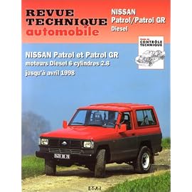 Revue technique automobile, numéro 541.2: Nissan patrol et patrol GR (89/98)