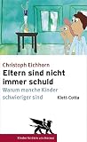 Cover zum Buch Eltern sind nicht immer schuld: Warum...