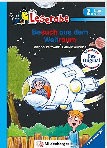 Besuch aus dem Weltraum (Leserabe mit Mildenberger Silbenmethode)
