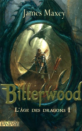 couverture de : Bitterwood Tome 1