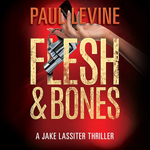 Download Flesh & Bones: Jake Lassiter, Book 7