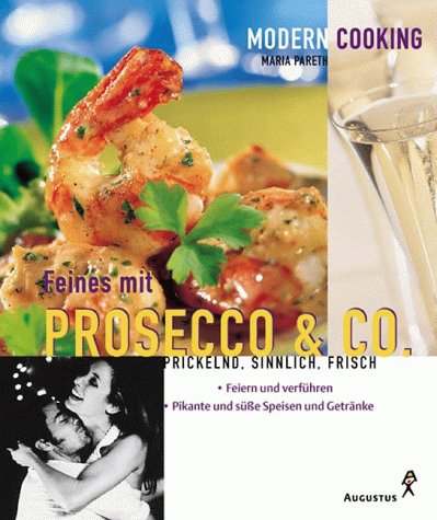 Download Feines mit Prosecco & Co. Download Feines mit Prosecco & Co.