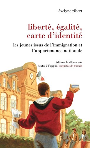 Liberté, égalité, carte d'identité Liberté, égalité, carte d'identité