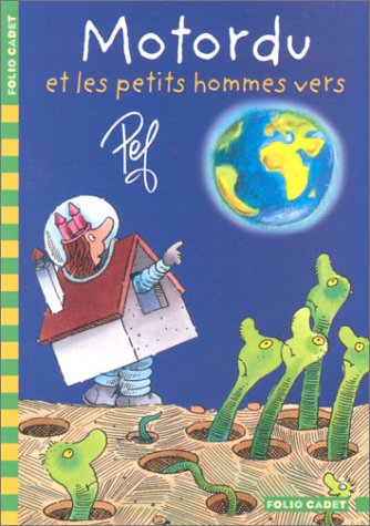 couverture de : Motordu et les petits hommes vers