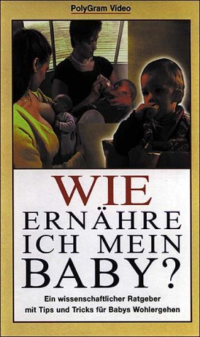 Preisvergleich Produktbild Wie ernähre ich mein Baby [VHS]