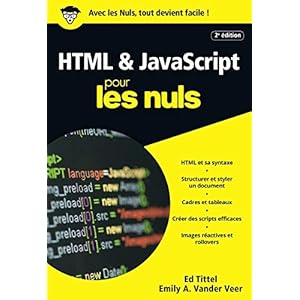 HTML & JavaScript pour les Nuls, poche, 2e