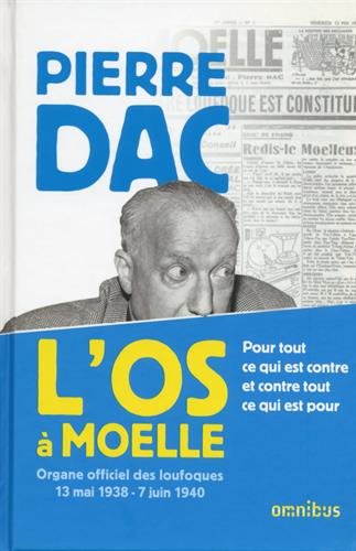 couverture de : L'os &agrave; moelle, organe officiel des loufoques / 13 mai 193...