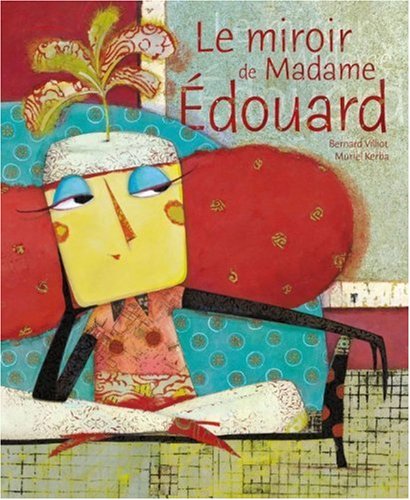 <a href="/node/2823">Le Miroir de Madame Edouard</a>