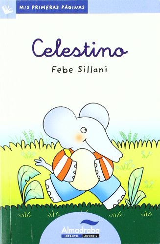 Celestino (letra cursiva): 18 (Mis Primeras Páginas)