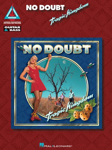 Tragic Kingdom: No Doubt (Guitar Recorded Versions)