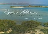 Image de Egypt's Wilderness and the Quest for Conservation