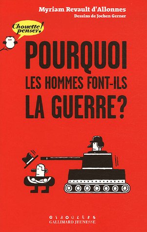 couverture de : Pourquoi les hommes font-ils la guerre ?