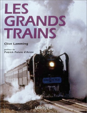 couverture de : Les grands trains