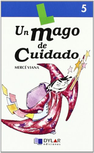 UN MAGO DE CUIDADOLibro 5 (Lecturas Dylar)