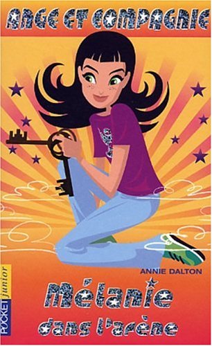 couverture de : M&eacute;lanie dans l'ar&egrave;ne