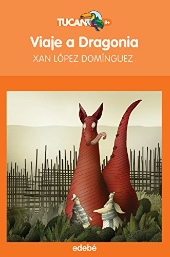 Viaje a dragonia: 17 (tucán naranja)
