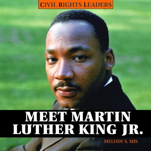 Meet Martin Luther King JR. (Civil Rights Leaders (Powerkids Press)) by Melody S Mis (2008-01-30) gratuit Meet Martin Luther King JR. (Civil Rights Leaders (Powerkids Press)) by Melody S Mis (2008-01-30) gratuit
