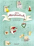 Image de Mein Märchenbuch: 24 Volksmärchen zur Adventszeit