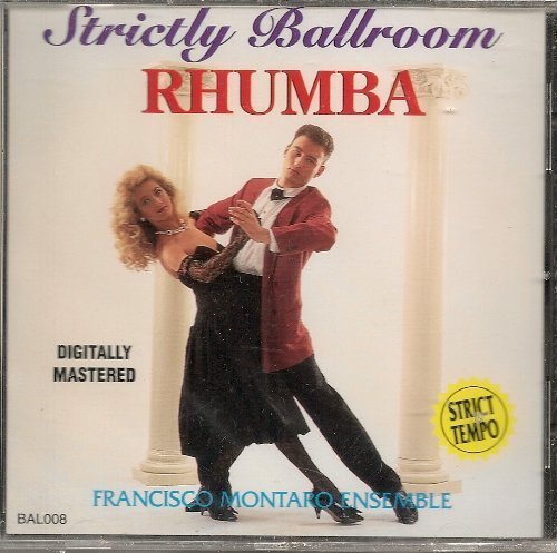 Preisvergleich Produktbild Strictly Ballroom - Rhumba by Francisco Montaro Ensemble