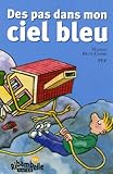 Des pas dans mon ciel bleu