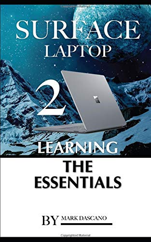 Preisvergleich Produktbild Surface Laptop 2: Learning the Essentials
