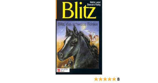 Blitz Bd 13 Blitz Das Schwarze Fohlen Amazon De Farley Walter Enright Roswitha Bucher