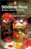 Délices de fleurs