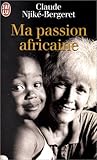 MA PASSION AFRICAINE