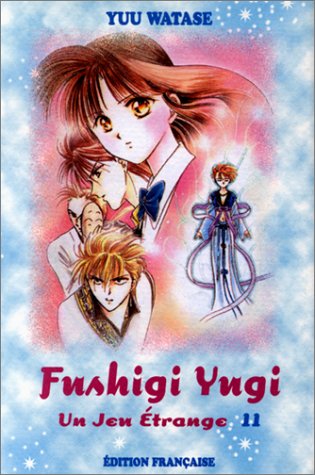 Fushigi Yugi — Tome 11