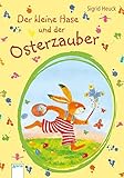 Der kleine Hase und der Osterzauber by
