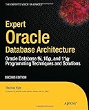 Image de Expert Oracle Database Architecture: Oracle Database 9i, 10g, and 11g Programming Techniques and Solutions