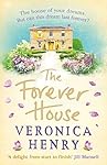 The Forever House: A feel-good summer page-turner
